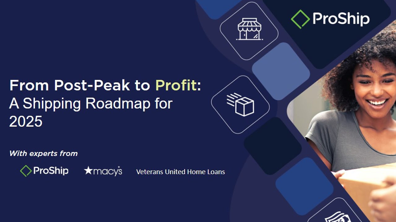 [On-Demand Webinar] From Post-Peak to Profit: A Shipping Roadmap for 2025