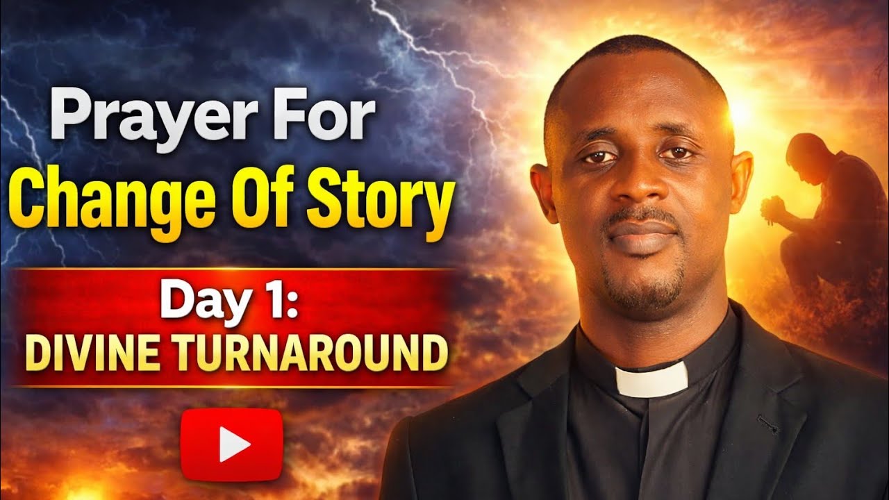 Day 1: Divine Turnaround | Prayer For Change of Story