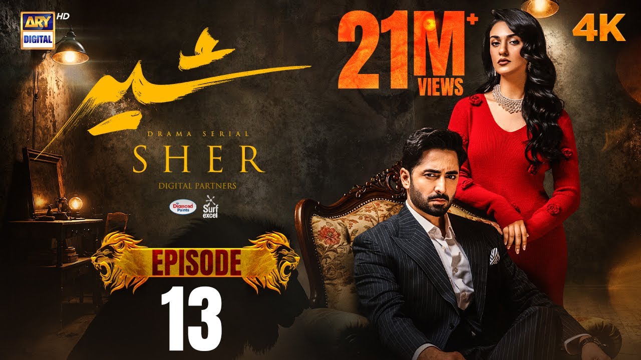 Sher Episode 13 | Danish Taimoor | Sarah Khan | 2 July 2025 [ENG SUB] ARY Digital Drama