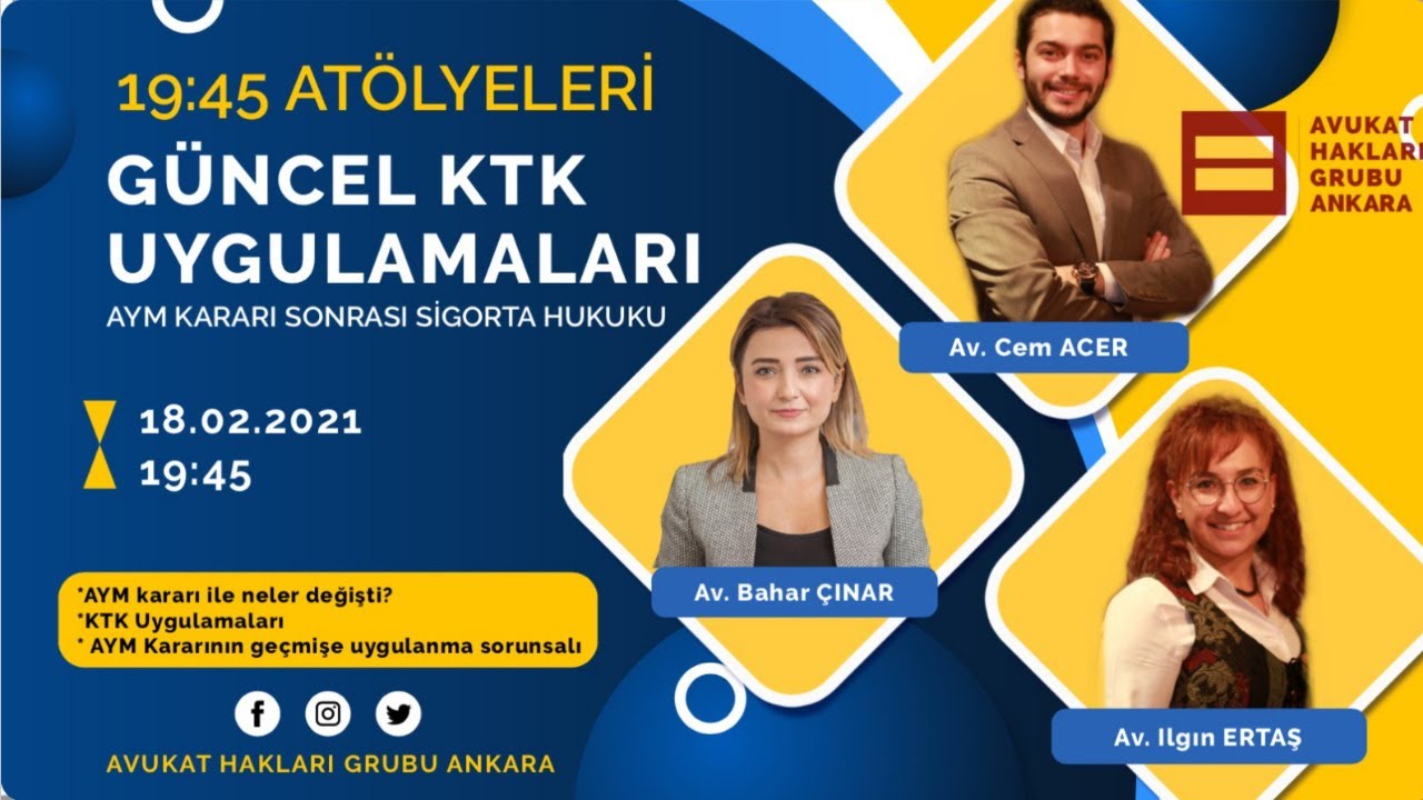 GÜNCEL KTK UYGULAMALARI - Av.Bahar ÇINAR
