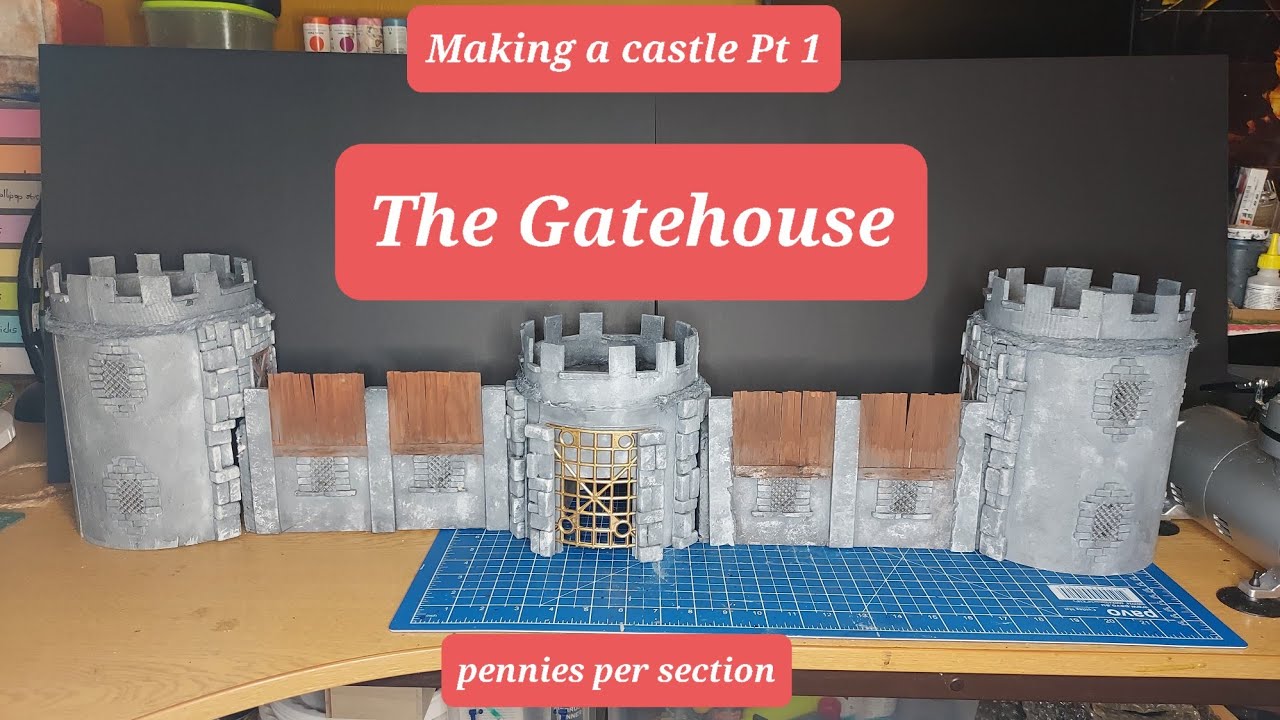How to build a wargaming castle for pennies per section Pt 1 - The Gatehouse