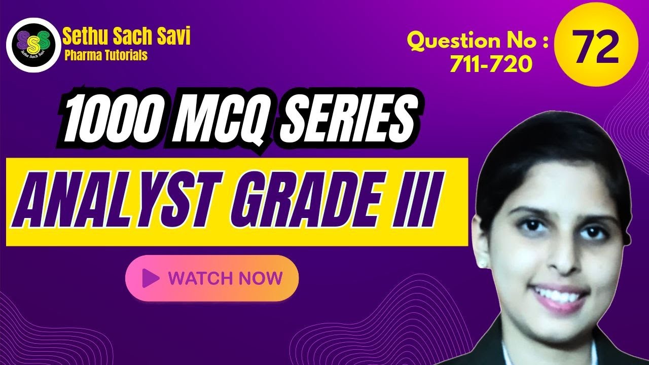 KERALA PSC  ANALAYST GRADE III EXAM 1000 MCQ Series: 72
