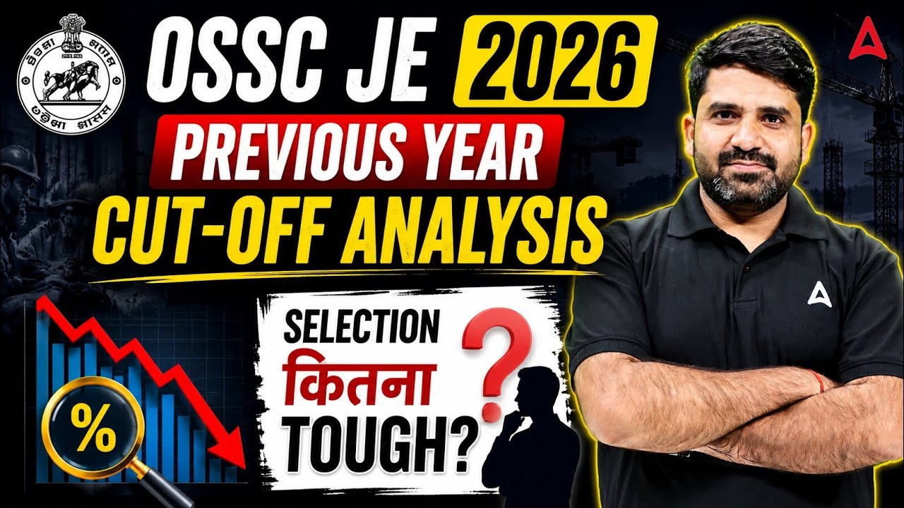OSSC JE 2026 Previous Year Cut Off Analysis | Selection Kitna Tough? | Complete Breakdown