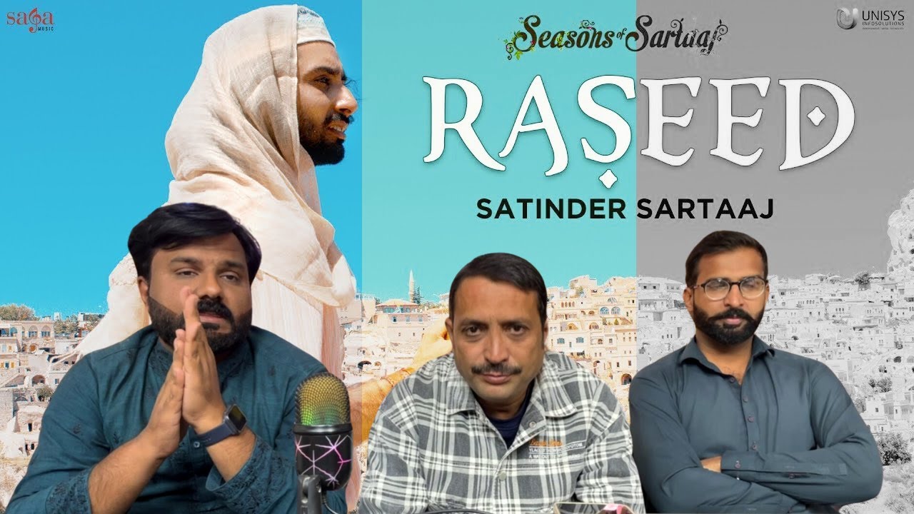 Reaction on Raseed Song by Satinder Sartaaj