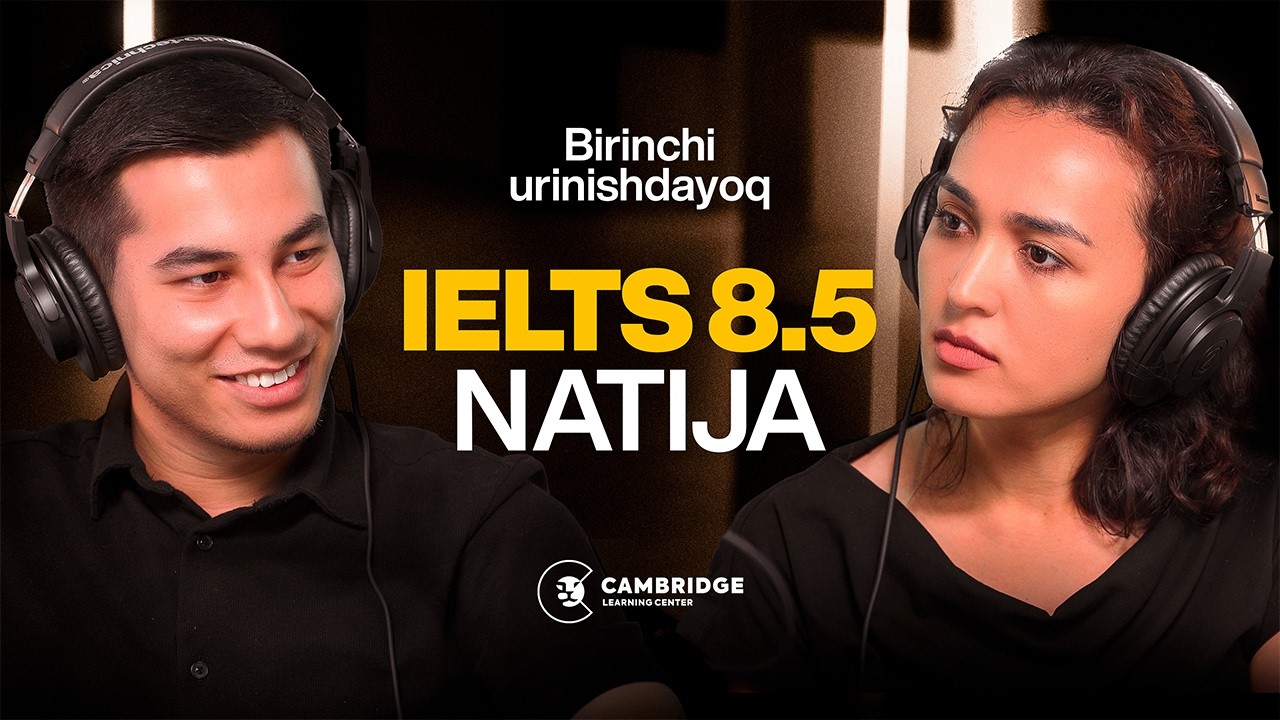 BIRINCHI URINISHDA IELTS 8.5 IMKONSIZ EMAS!