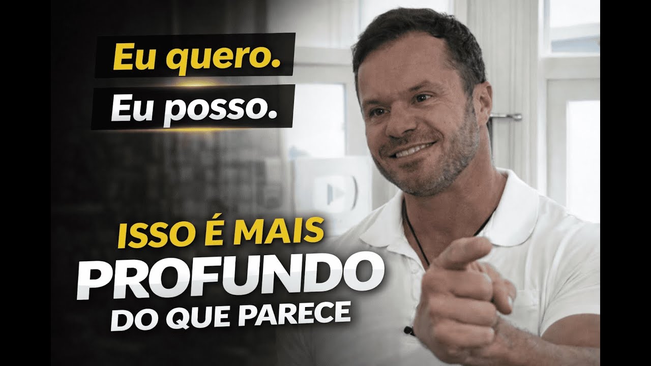 “EU QUERO, EU POSSO”: Por Que Essa Frase É Mais Poderosa Do Que Parece