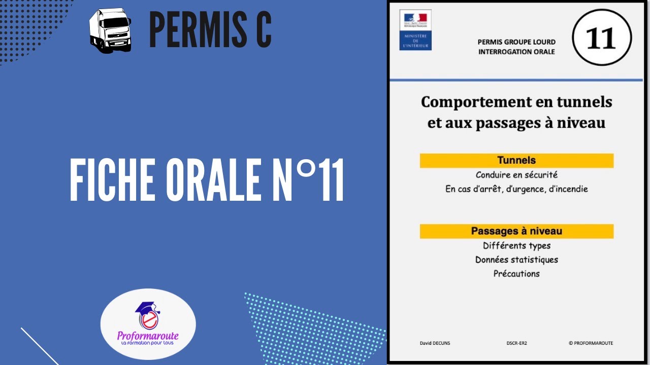 Fiche orale n°11 - Comportement en tunnels et aux passages à niveau - Permis C
