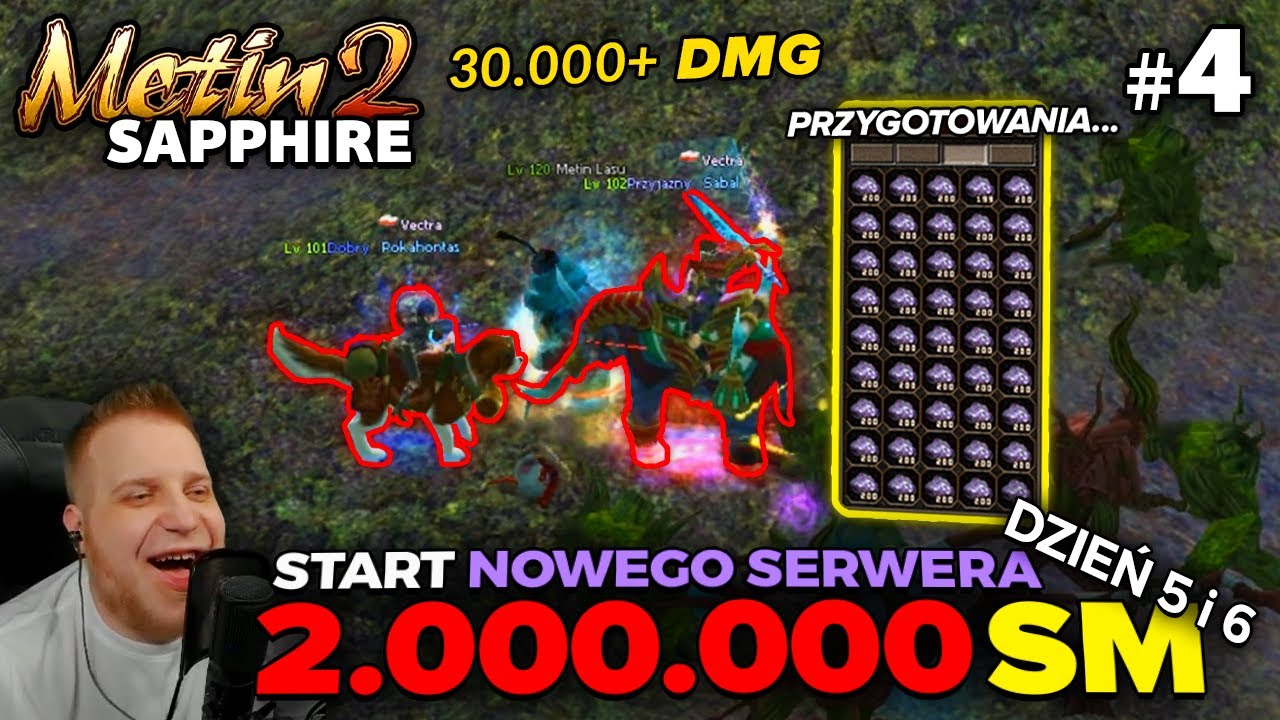 Metin2 Sapphire - Start Nowego Serwera - 2.000.000 SM - Dzień 5 i 6 - Super DMG - Przygotowania #4