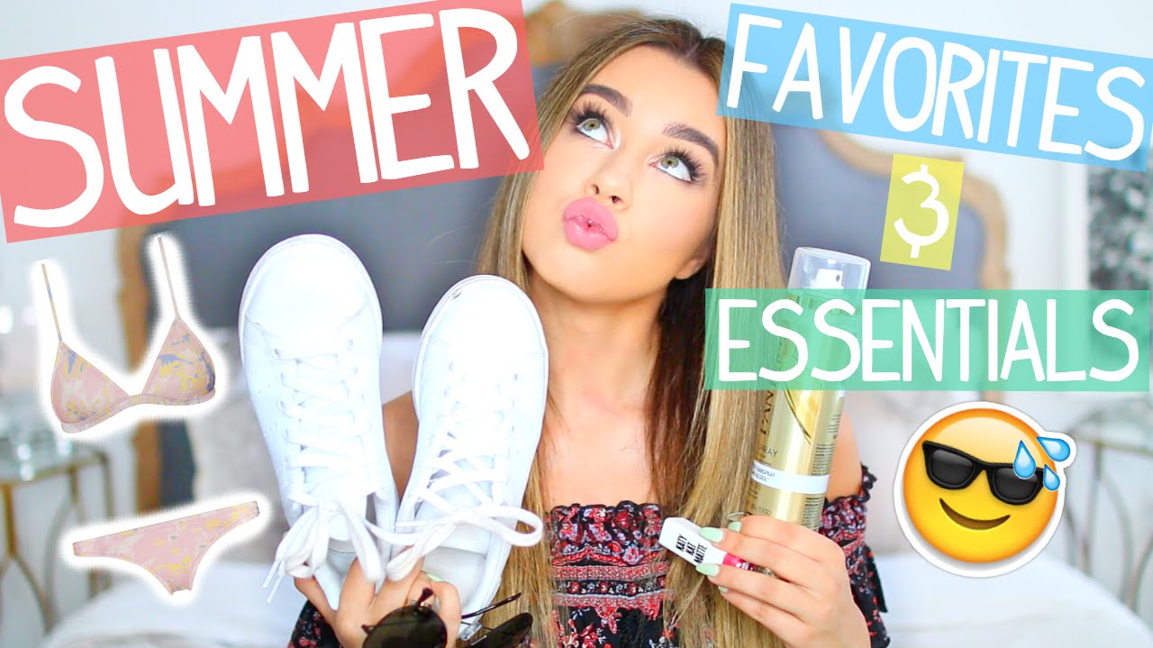 Summer Favorites & Essentials!