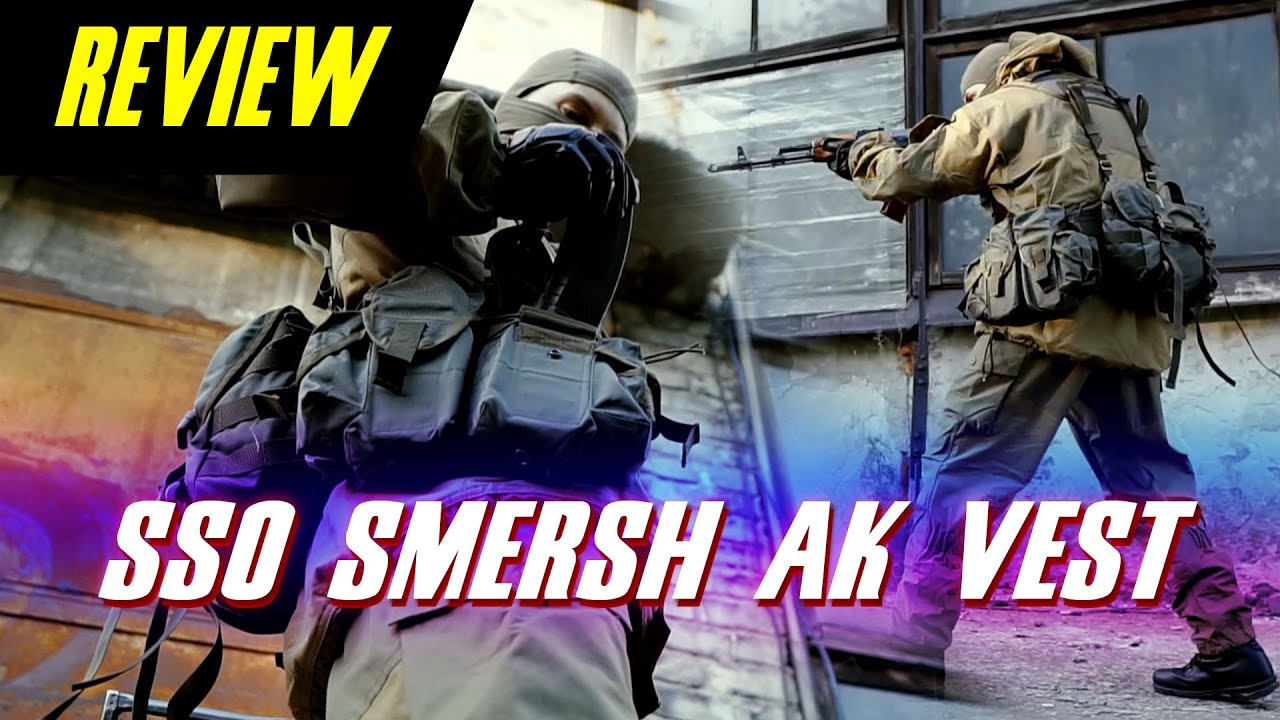 [REVIEW] SSO/SPOSN SMERSH AK VEST. RUSSIAN SPETSNAZ GEAR (GRU, SOBR, VDV).