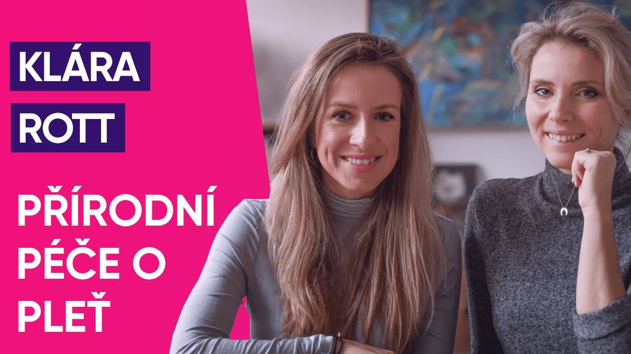 Cukrfree Podcast #36: Klára Rott o nejčistší přírodní péči o pleť