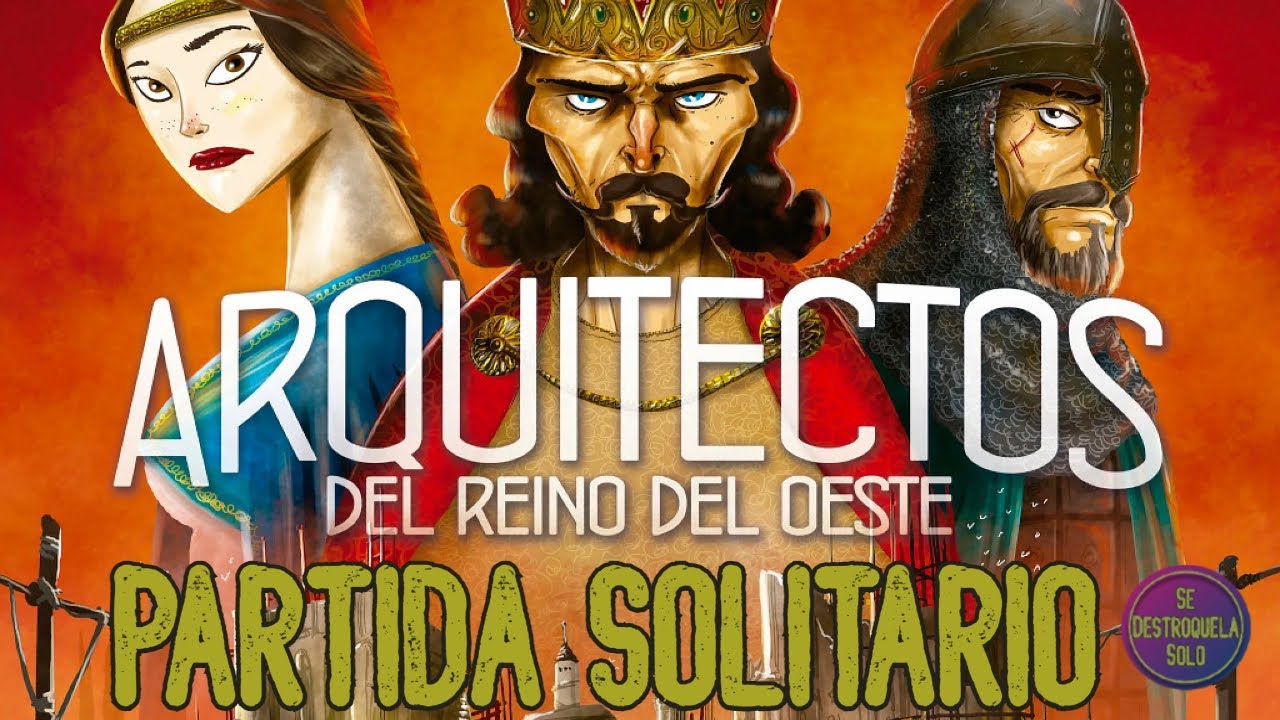 ARQUITECTOS DEL REINO DEL OESTE - Partida SOLITARIO - Juego de Mesa - Se Destroquela Solo