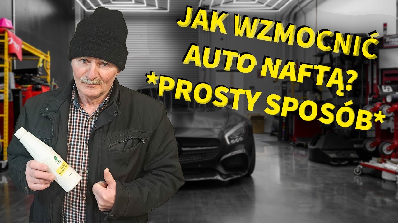 JAK WZMOCNIĆ AUTO NAFTĄ - ZIBI PL *prosty i szybki sposób*