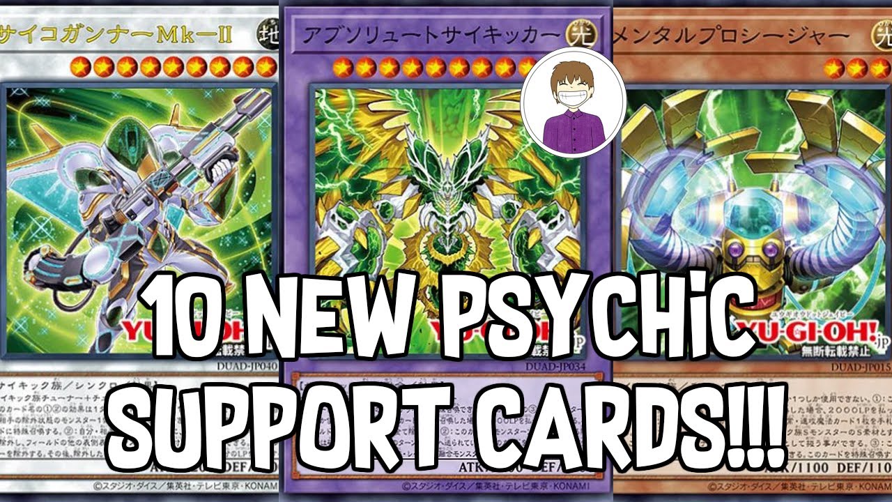 10 NEW PSYCHIC SUPPORT CARDS! E-tele Searchable??? Yu-Gi-Oh!