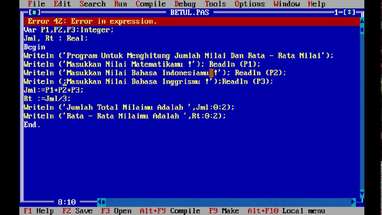 MEMBUAT PROGRAM SEDERHANA DENGAN TURBO PASCAL