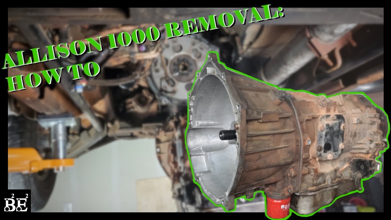 How to remove an Allison 1000 transmission | Tips, tricks, & more