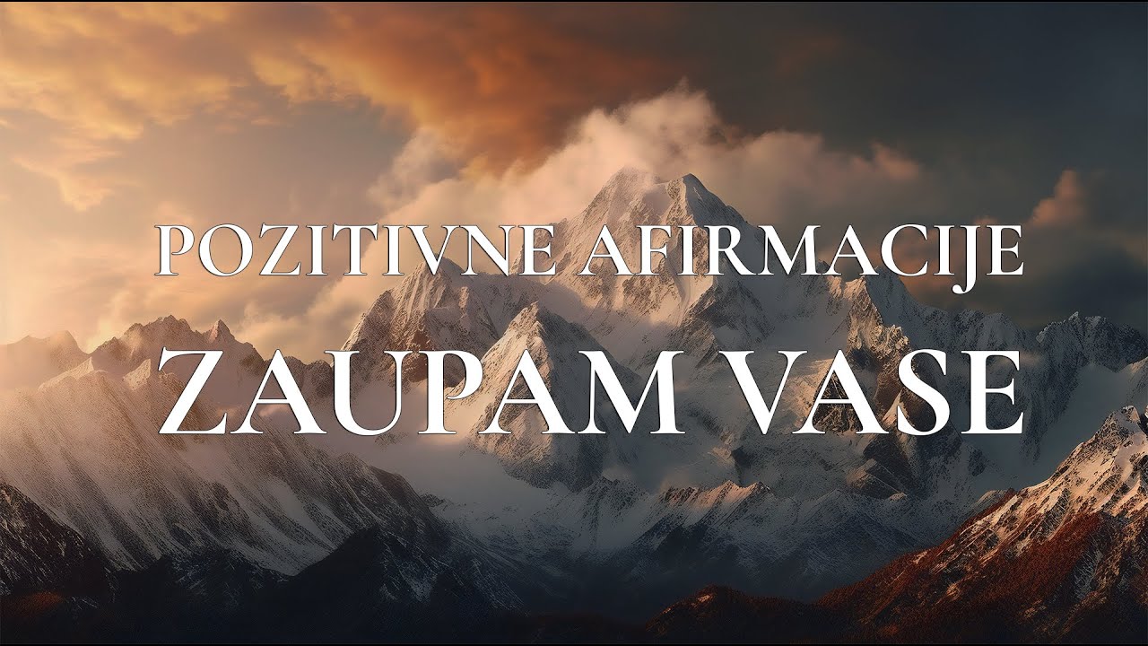 Pozitivne afirmacije - ZAUPAM VASE (Marjan Rijavec)