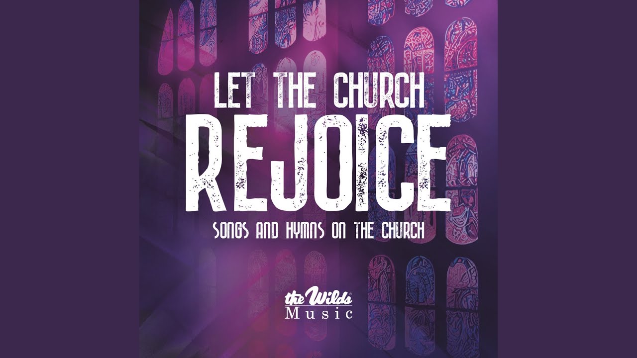 Let There Be the Church