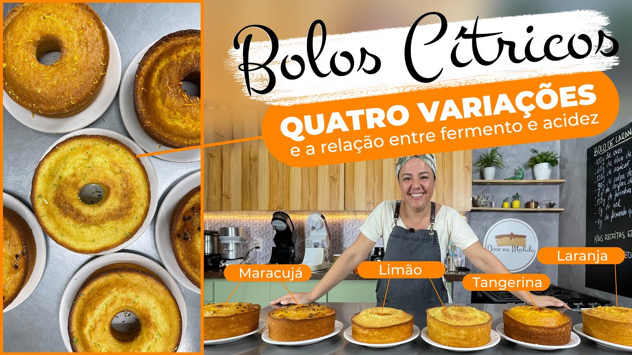 Bolos Cítricos: Laranja, Limão, Tangerina e Maracujá!