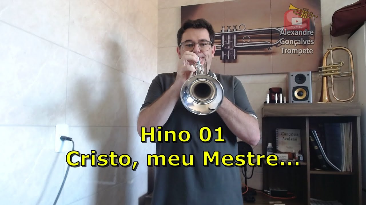 Hino 01 CCB Cristo meu Mestre (Trompete Cover)