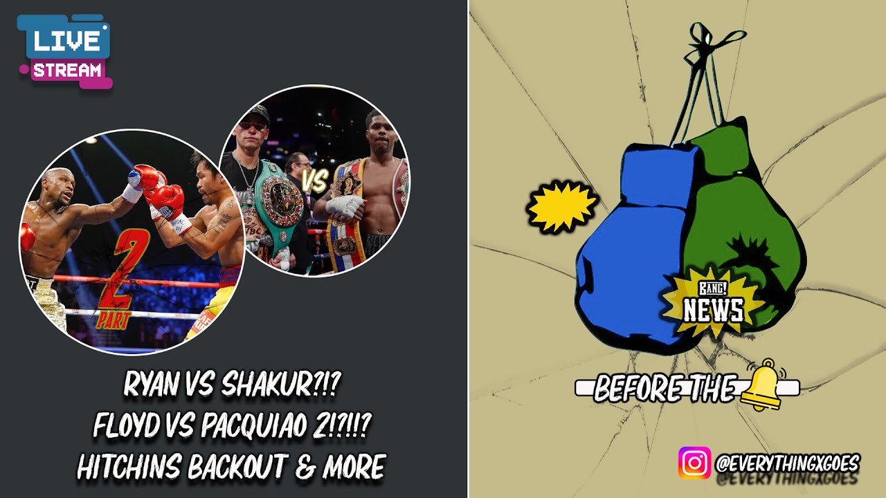 FLOYD VS PACMAN 2!!?!? RYAN BEATS BARRIOS... SHAKUR NEXT? AND MORE