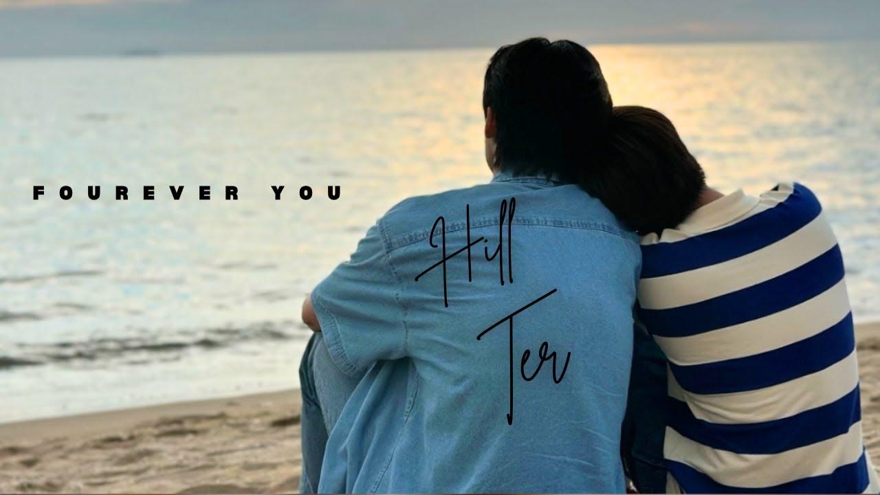 FOREVER ♥️ | HAPPY ENDING |FOUREVER YOU THAI BL SERIES |HILL X TER |EARTH X POND ❤️