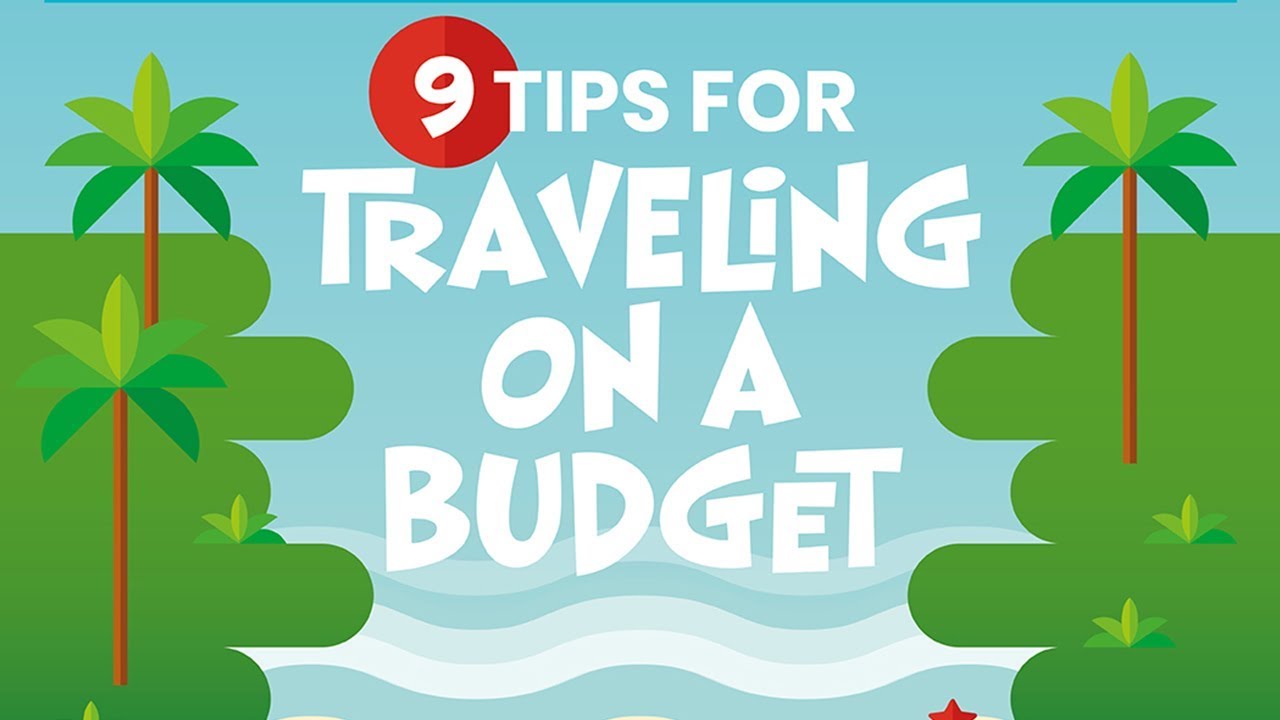 How to Travel on a Budget