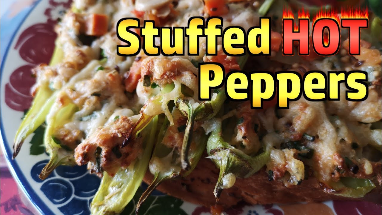 Stuffed Hot Peppers from My Garden