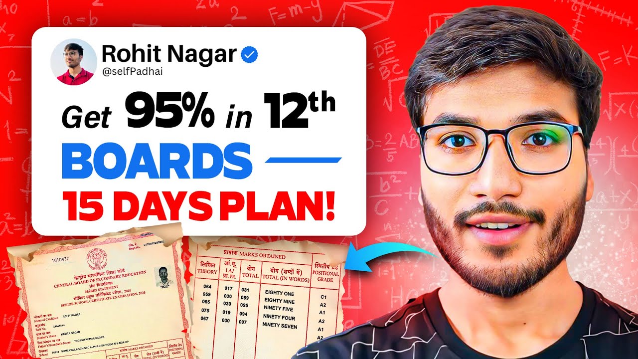 Class 12 BOARDS - 60% to 95% in Last 15 Days | Full Roadmap!