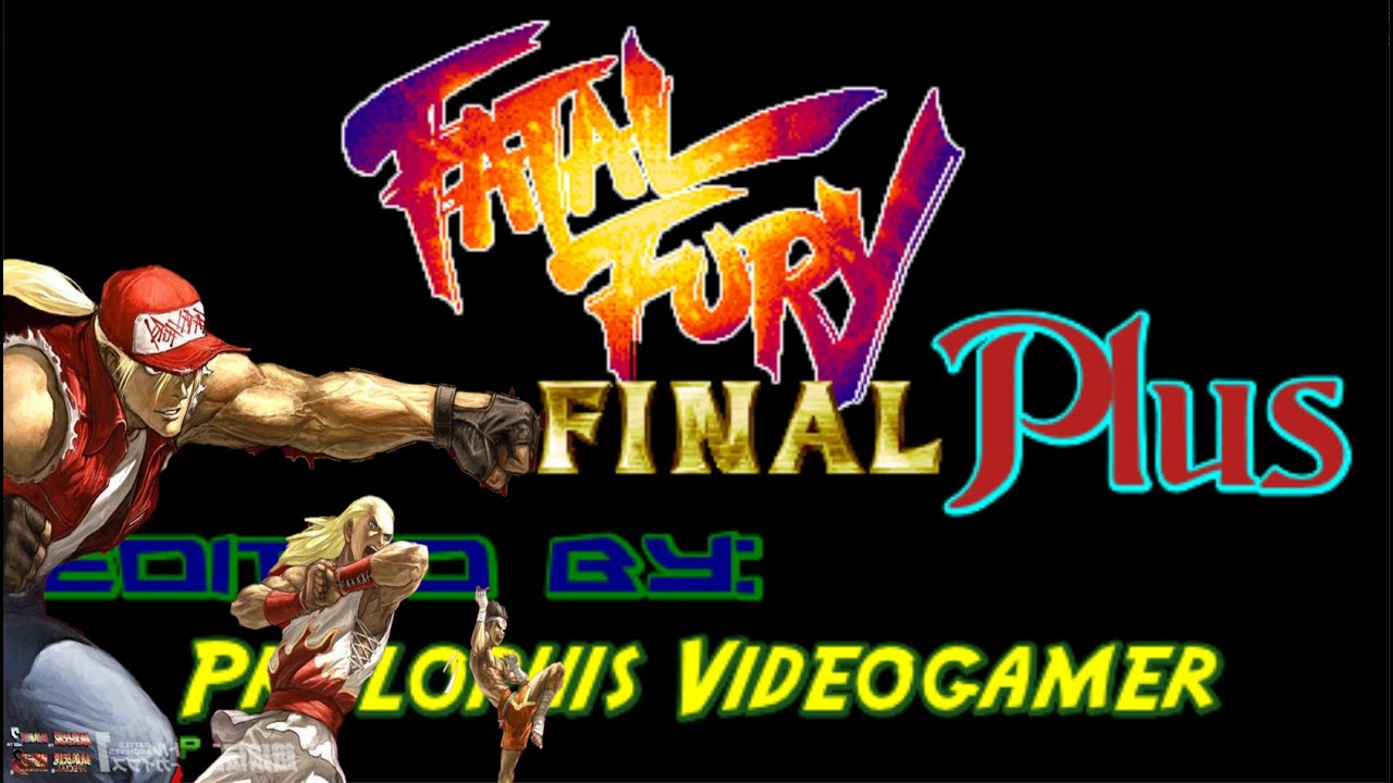 Fatal Fury Final Plus 4K HD 60FPS | OpenBoR Games