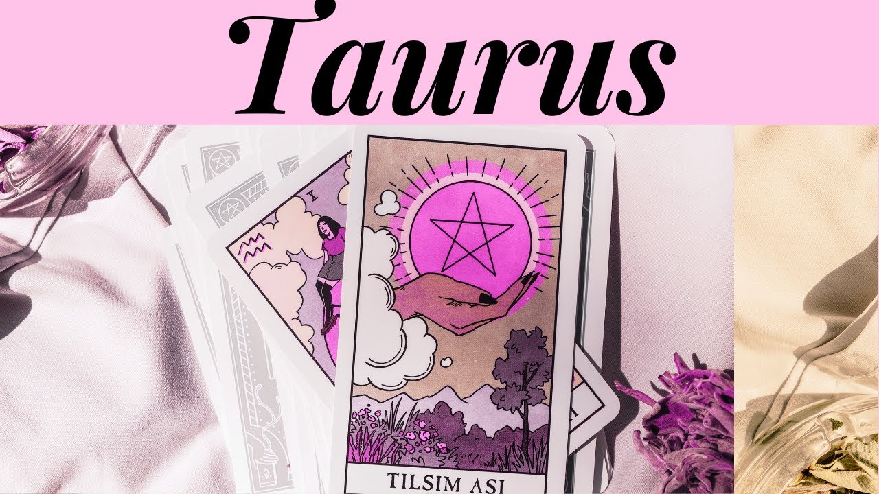 Taurus Tarot Next 2 Weeks Someone Will Say Something Important! February 1 -15
