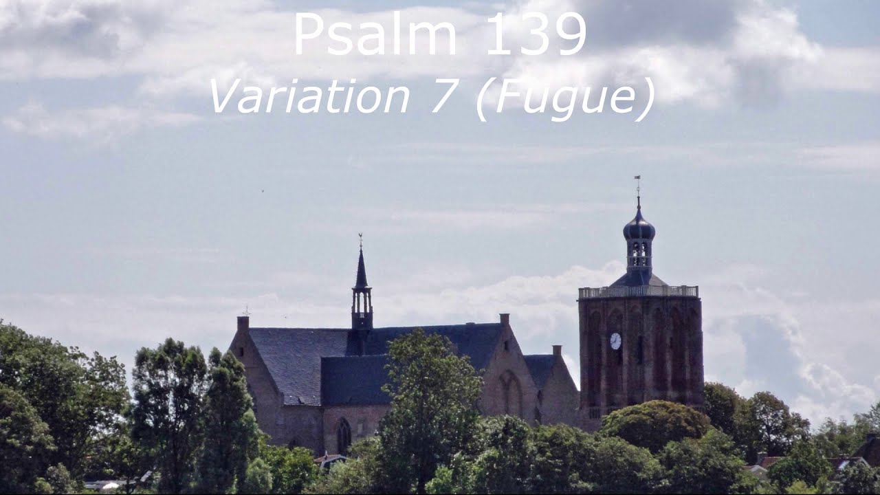 Sietze de Vries - Improvisation on Psalm 139, St. Gertrudiskerk Workum [ANALYSIS]