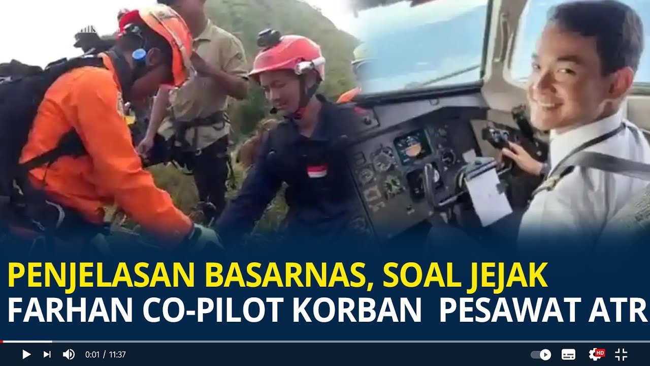 Penjelasan Basarnas, Soal Jejak Langkah Farhan CO-Pilot Korban Pesawat ATR di Smartwatch Tercatat