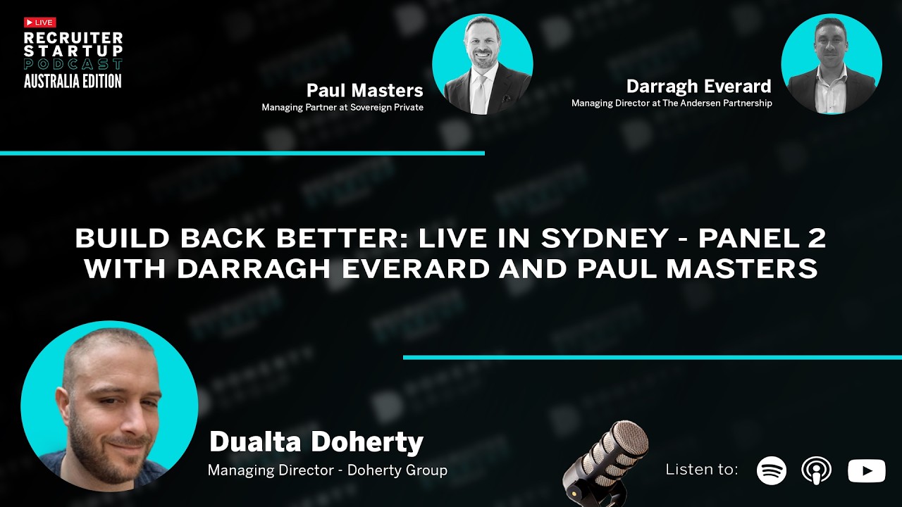Build Back Better: Live in Sydney - Panel 2 with Darragh Everard and Paul Masters