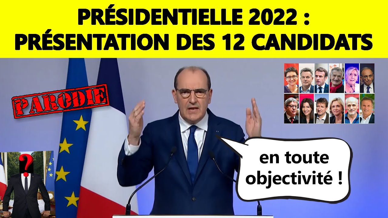 [Parodie] Présidentielle 2022 : les 12 candidats (par Jean Castex)