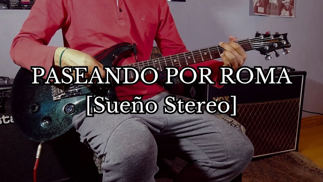Paseando por roma (Cover) Soda Stereo - Sueño Stereo | Febra Multifoil Premium