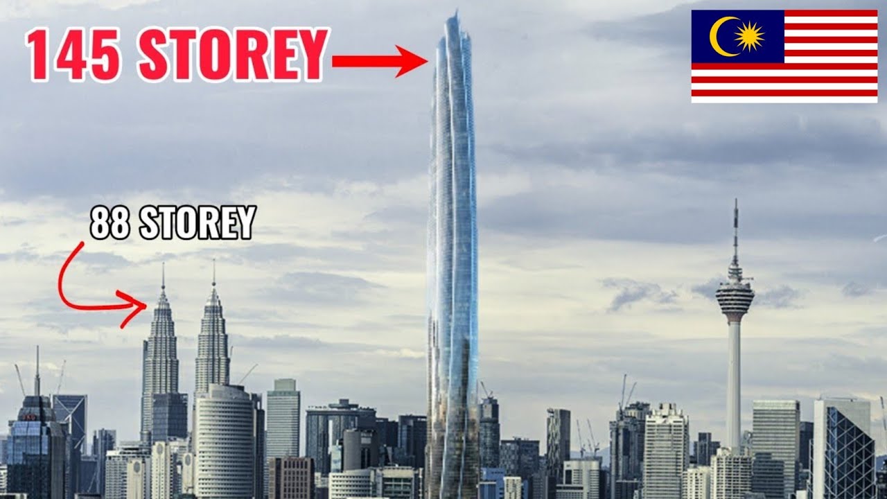 ANOTHER MEGA TOWER - MALAYSIA will build a 145-storey skyscraper! 😨