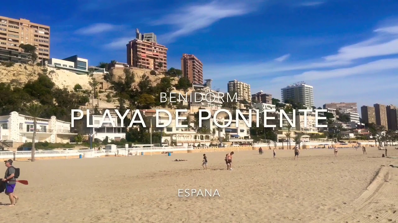 PONIENTE BEACH / PLAYA DE PONIENTE - BENIDORM