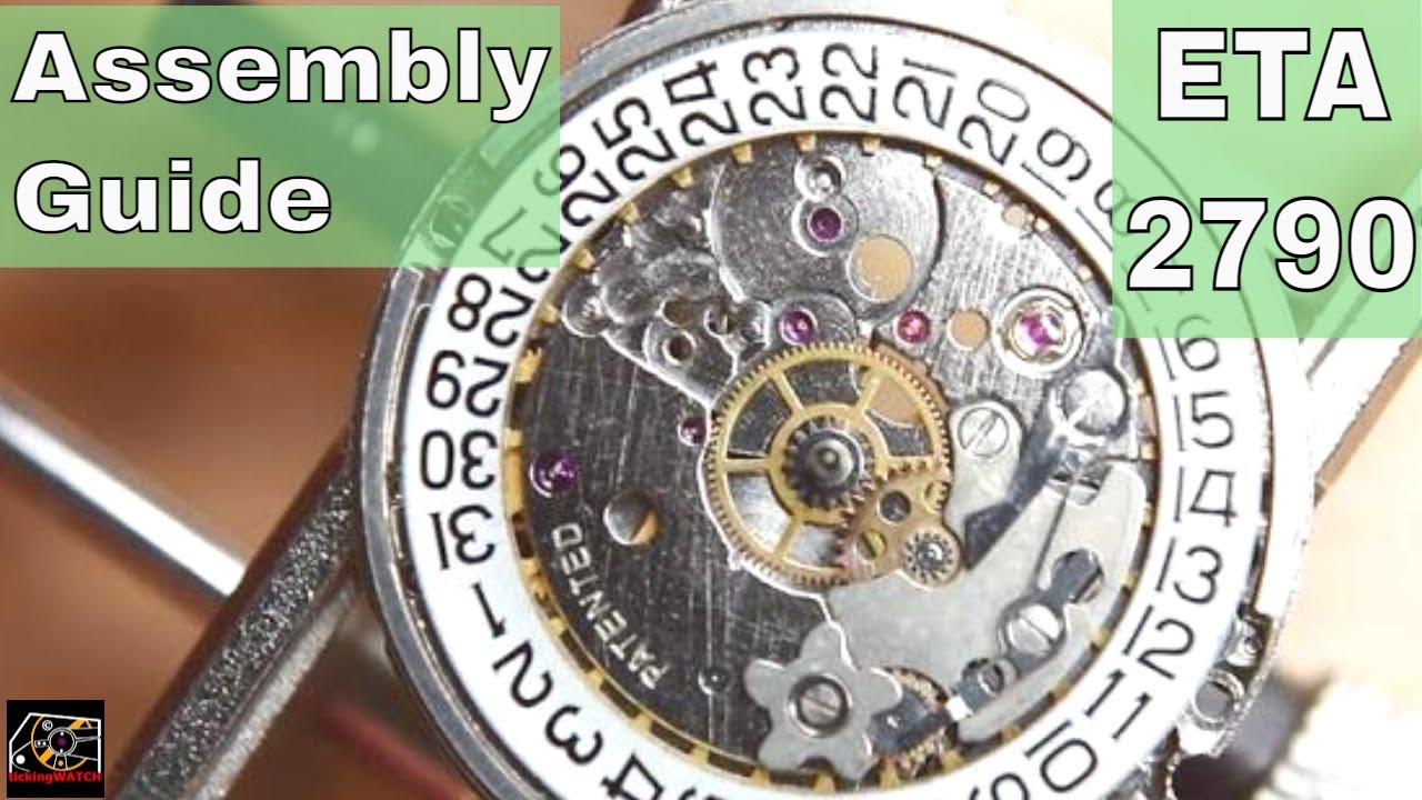 ETA 2790 Swiss Made Watch Movement Assembly Guide