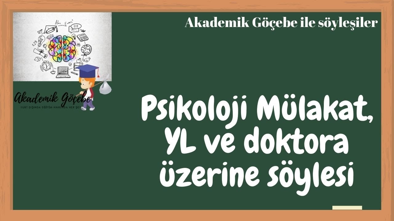 Psikoloji Öğrencilerine ve Mezunlarına Tavsiyeler! | YLSY Mülakatları | Yüksek Lisans | Doktora
