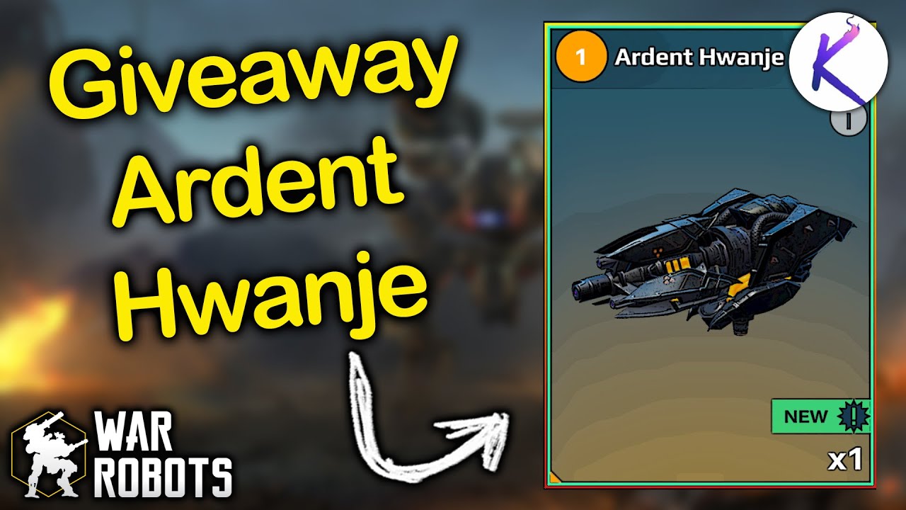 Giveaway 5 Ardent Hwanje free new weapon War Robots gameplay WR sorteo Robot #WRwinArHwangje