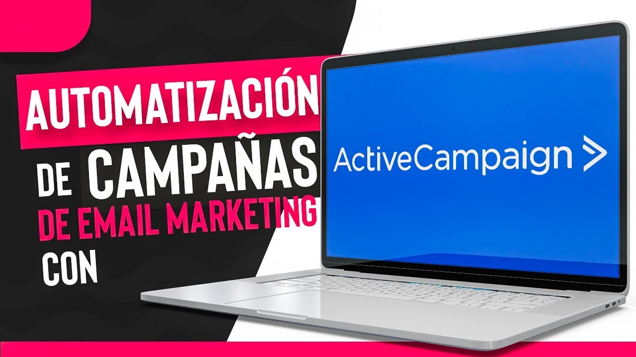 Automatización de correos con Active Campaign
