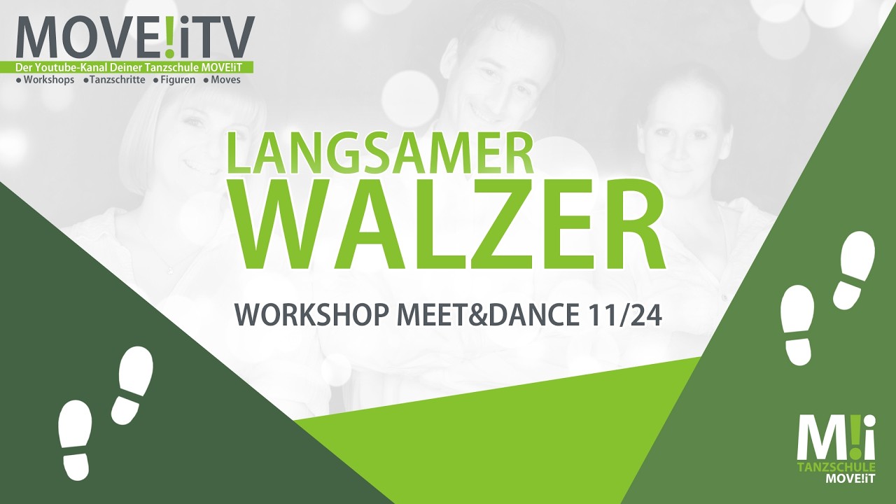 MOVE!iTV - Workshop Langsamer Walzer - MEET'N'DANCE November 2024