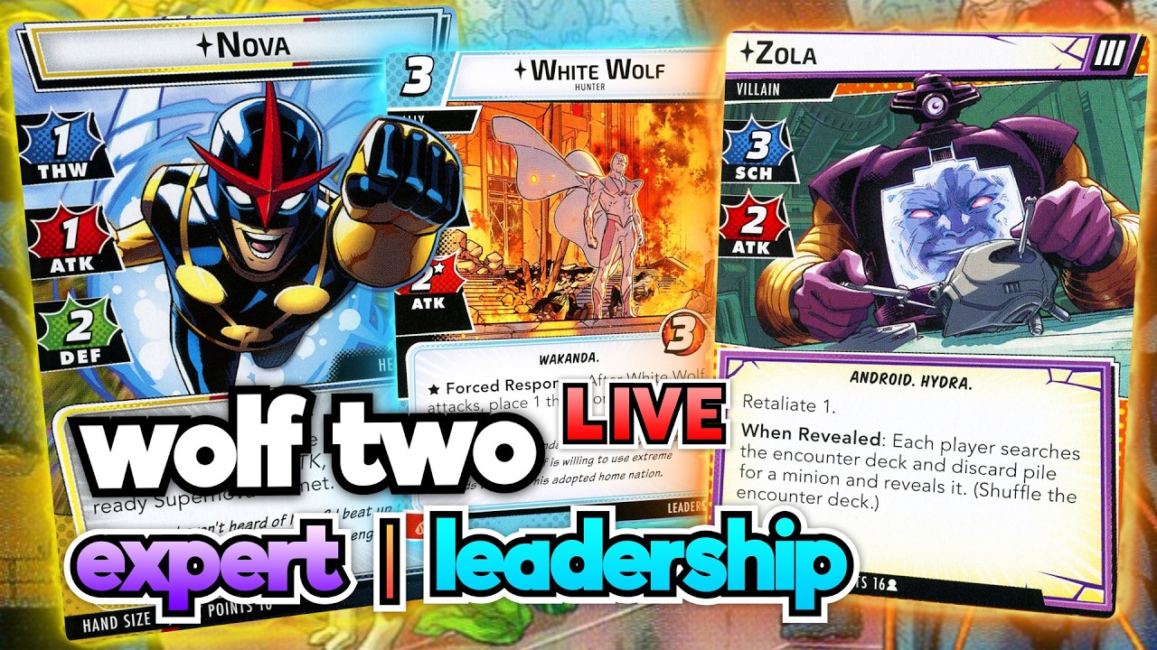 Wolf Two - Nova Leadership vs. Zola (and Unus and Red Skull) - Marvel Champions