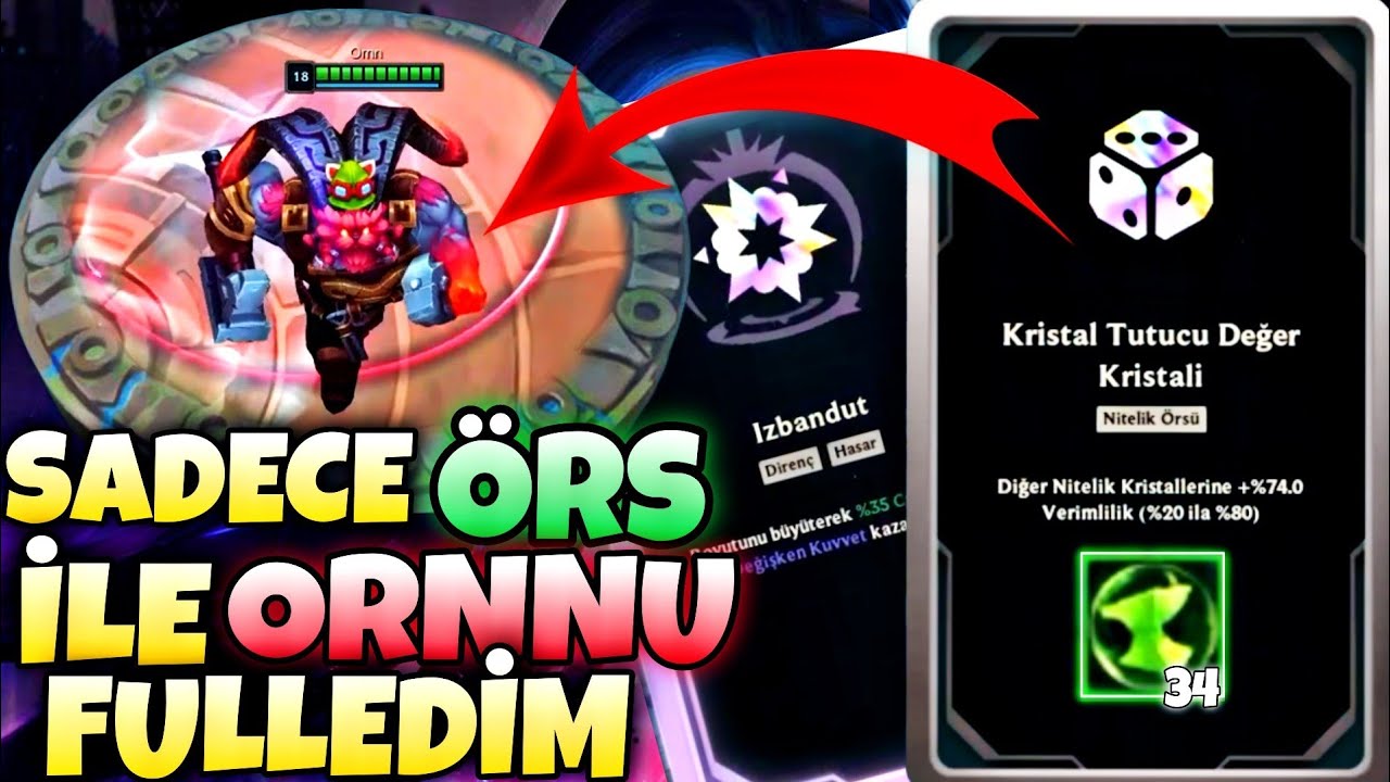 SADECE ÖRS ALARAK ORNN'U FULLEDİM - LOL ARENA MODU
