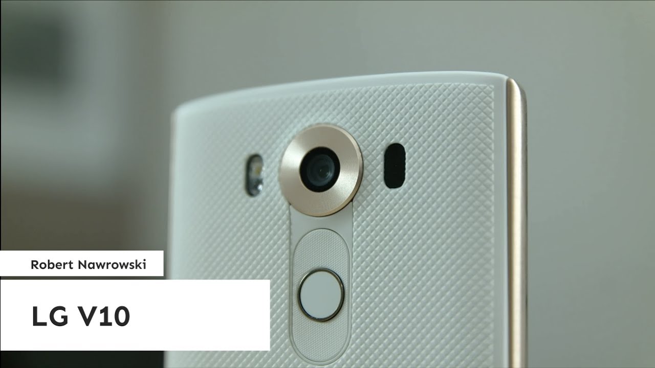 LG V10 Recenzja | Robert Nawrowski