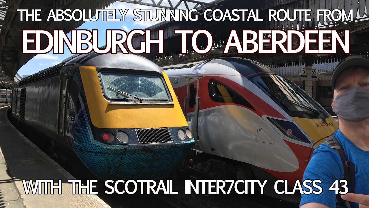 My Fantastic Scenic Rail Journey from Edinburgh to Aberdeen with Scotrail