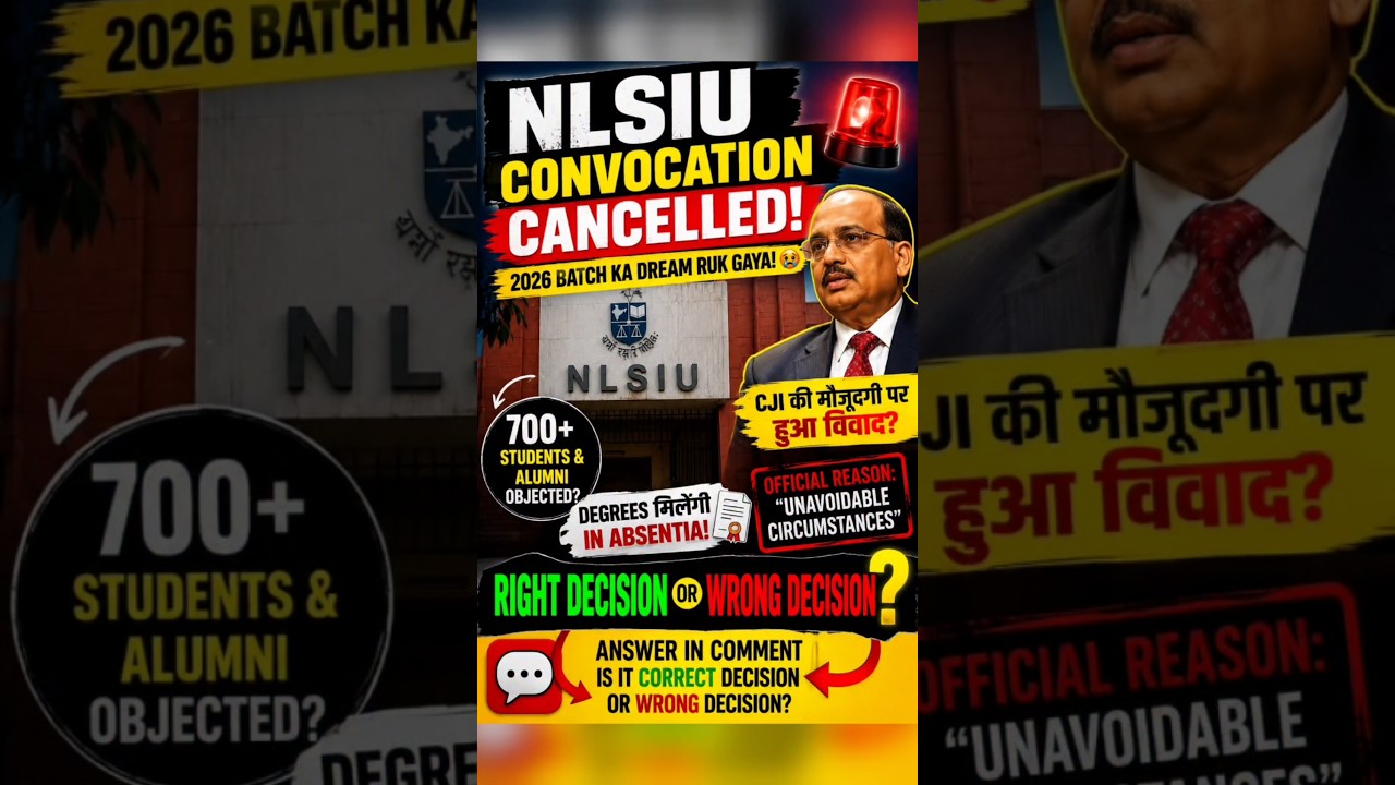 NLSIU Convocation Cancelled: Right Decision or Wrong? #nlsiu #convocation2026 #news #cji #india #law
