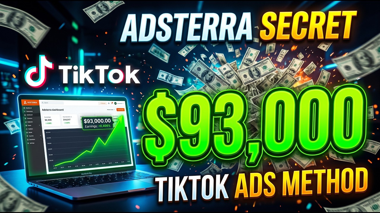 How I Made $93,000 with Adsterra | TikTok Ads Traffic Method (2026 Full Guide)