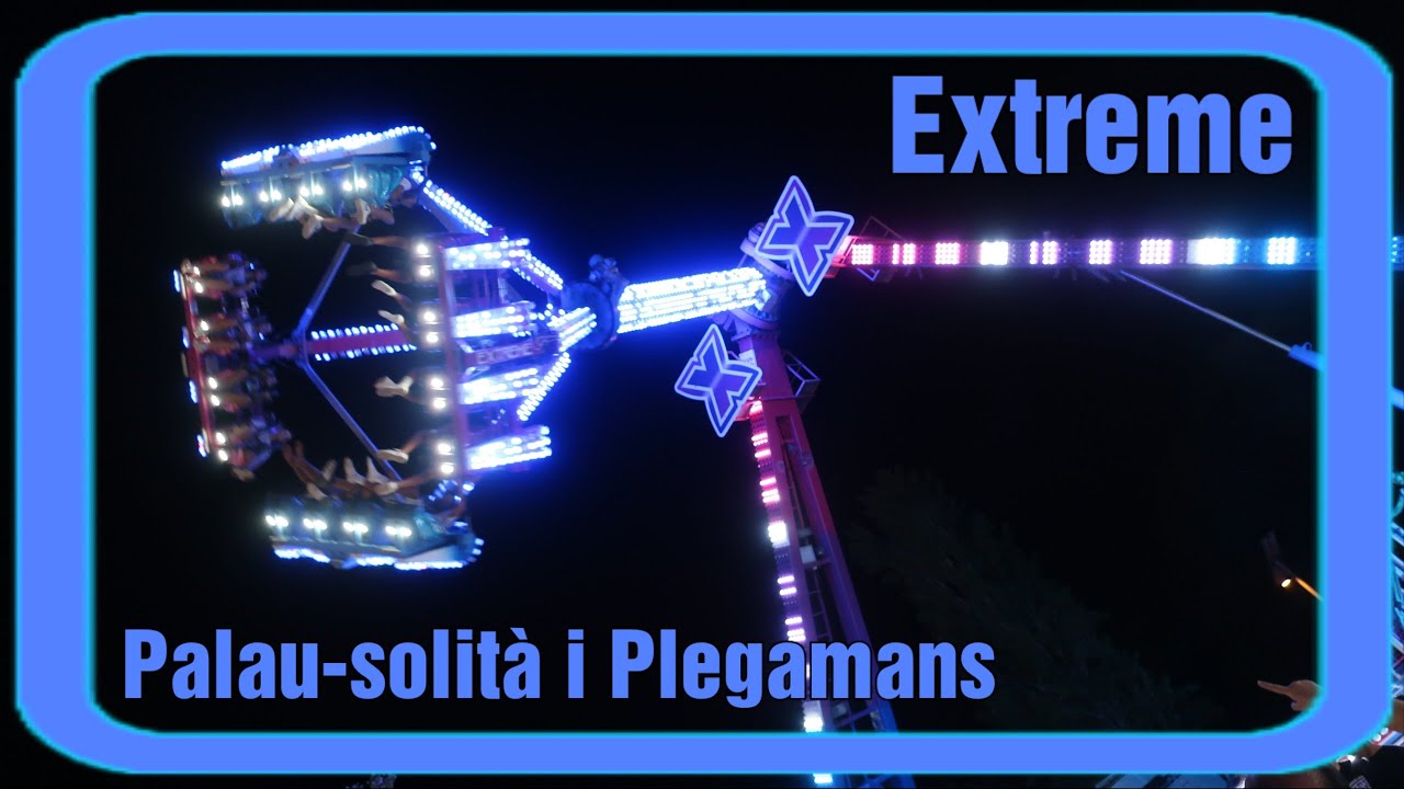 Extreme | Feria de Palau-solità i Plegamans 2022